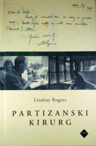 PARTIZANSKI KIRURG, Lindsey Rogers