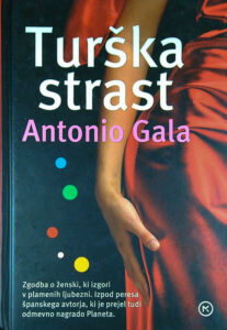 TURŠKA STRAST, Antonio Gala