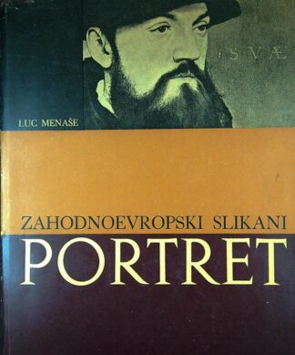 ZAHODNOEVROPSKI SLIKANI PORTRET, Luc Menaše