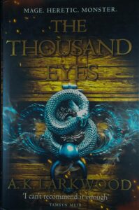 THE THOUSAND EYES, A. K. Larkwood