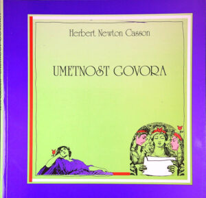UMETNOST GOVORA, Herbert Newton Casson