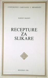 RECEPTURE ZA SLIKARE, Robert Massey