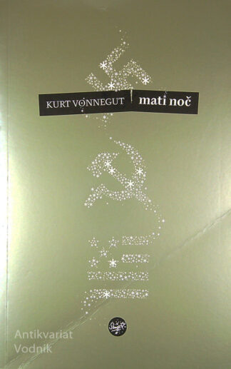 MATI NOČI, Kurt Vonnegut