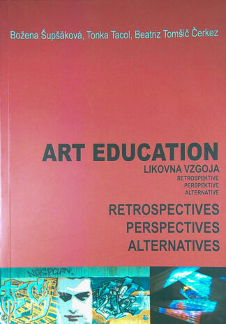 ART EDUCATION / LIKOVNA VZGOJA, več avtorjev