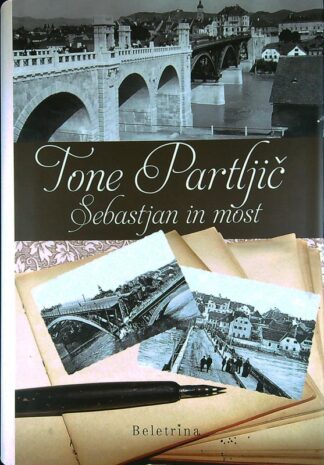 SEBASTJAN IN MOST, Tone Partljič