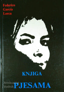 KNJIGA PJESAMA, Frederico Garcia Lorca