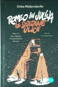 ROMEO IN JULIJA IZ SOSEDOVE ULICE, Vinko Möderndorfer