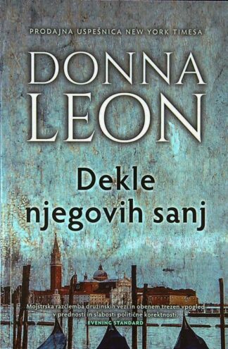 DEKLE NJEGOVIH SANJ, Donna Leon