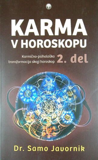 KARMA V HOROSKOPU 2. DEL, Dr. Samo Javornik