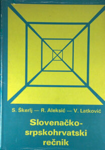 SLOVENAČKO-SRPSKOHRVATSKI REČNIK, več avtorjev