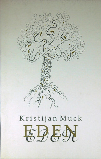 EDEN, Kristjan Muck