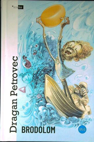 BRODOLOM, Dragan Petrovec