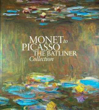 MONTO TO PICASSO; THE BATLINER COLLECTION