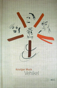 VEHIKEL, Kristijan Muck