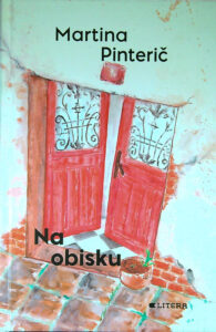 NA OBISKU, Martina Pinterič