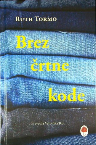 BREZ ČRTNE KODE, Ruth Tormo