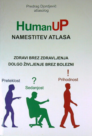 HUMANUP; NAMESTITEV ATLASA, Predrag Djordjević