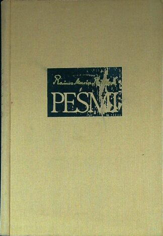 PESMI, Rainer Maria Rilke