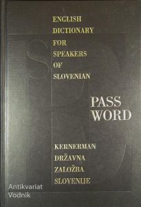 PASSWORD; ENGLISH DICTIONARY FOR SPEAKERS OF SLOVENIAN, Branko Madžarevič