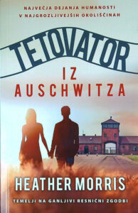 TETOVATOR IZ AUSCHWITZA, Heather Morris