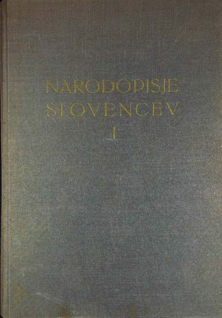 NARODOPISJE SLOVENCEV I, več avtorjev