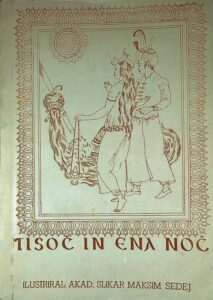 TISOČ IN ENA NOČ, ilustriral Maksim Sedej
