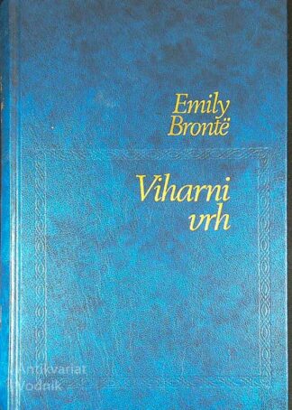 VIHARNI VRH, Emily Brontë