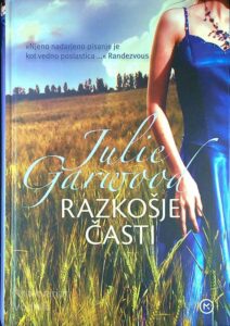 RAZKOŠJE ČASTI, Julie Garwood
