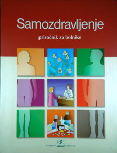 SAMOZDRAVLJENJE; PRIROČNIK ZA BOLNIKE