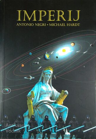 IMPERIJ, Antonio Negri in Michael Hardt
