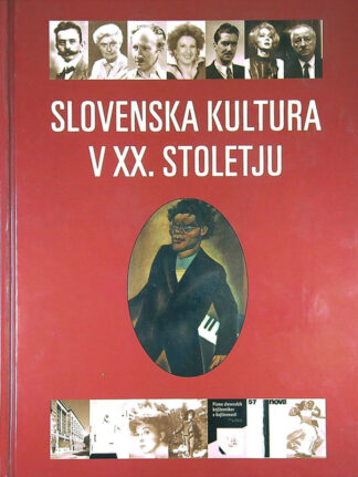 SLOVENSKA KULTURA V XX. STOLETJU