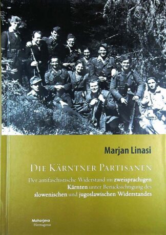 DIE KÄRNTNER PARTISANEN, Marjan Linasi