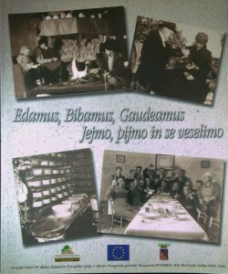 EDAMUS, BIBAMUS, GAUDEAMUS; JEJMO, PIJMO IN SE VESELIMO
