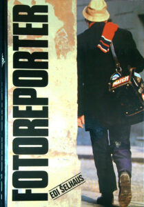 FOTOREPORTER, Edi Šelhaus