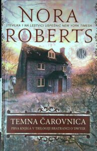 TEMNA ČAROVNICA, Nora Roberts