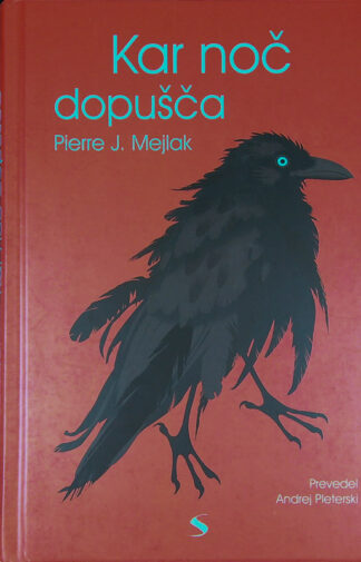 KAR NOČ DOPUŠČA, Pierre J. Mejlak