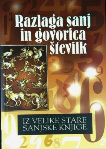RAZLAGA SANJ IN GOVORICA ŠTEVILK