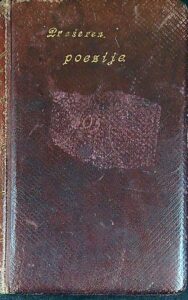 POEZIJE DOKTORJA FRANCETA PREŠERNA