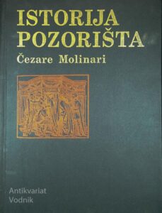 ISTORIJA POZORIŠTA, Čezare Molinari