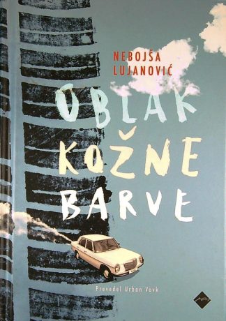 OBLAK KOŽNE BARVE, Nebojša Lujanović