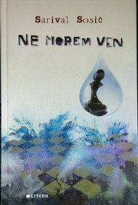 NE MOREM VEN, Sarival Sosič