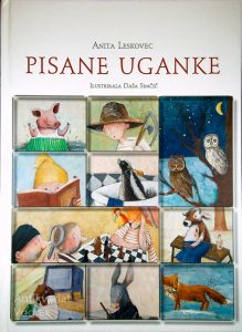 PISANE UGANKE, Anita Leskovec, ilustrirala Daša Simčič