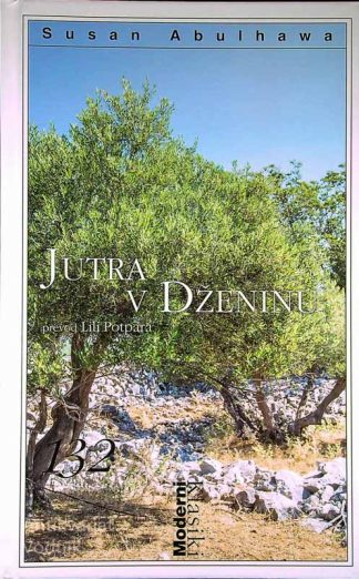 JUTRA V DŽENINU, Susan Abulhawa