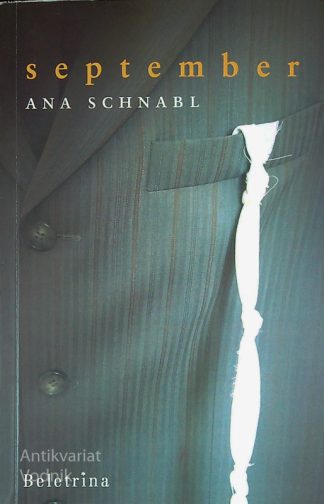 SEPTEMBER, Ana Schnabl