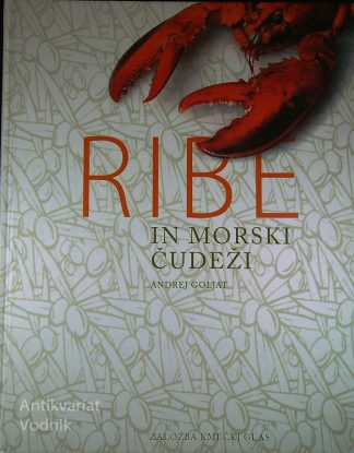 RIBE IN MORSKI ČUDEŽI, Andrej Goljat