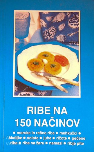 RIBE NA 150 NAČINOV, Svetozar Veljković