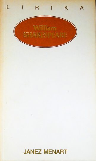 WILLIAM SHAKESPEARE (prevod Janez Menart)