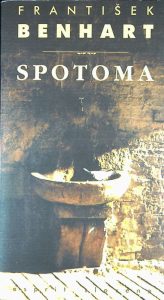 SPOTOMA, František Benhart