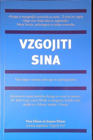 VZGOJITI SINA, Don Elium in Jeanne Elium
