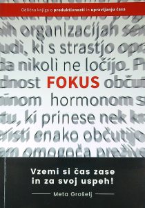 VZEMI SI ČAS ZASE IN ZA SVOJ USPEH!, Meta Grošelj